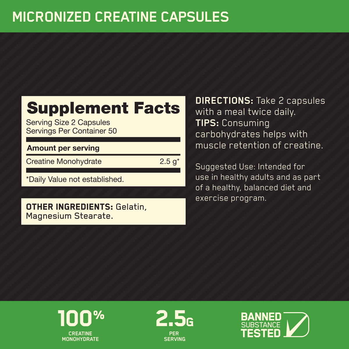 A supplement facts label for micronized creatine capsules, showing serving size 2 capsules, 50 servings per container, and 2.5g creatine monohydrate.